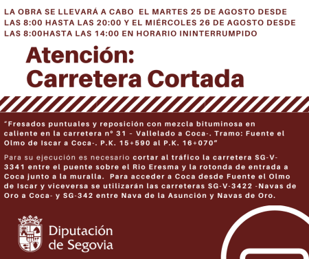 Imagen La Diputación corta al tráfico el tramo de carretera SG-V-3341 entre Fuente el Olmo de Íscar y Coca para realizar trabajos de fresado